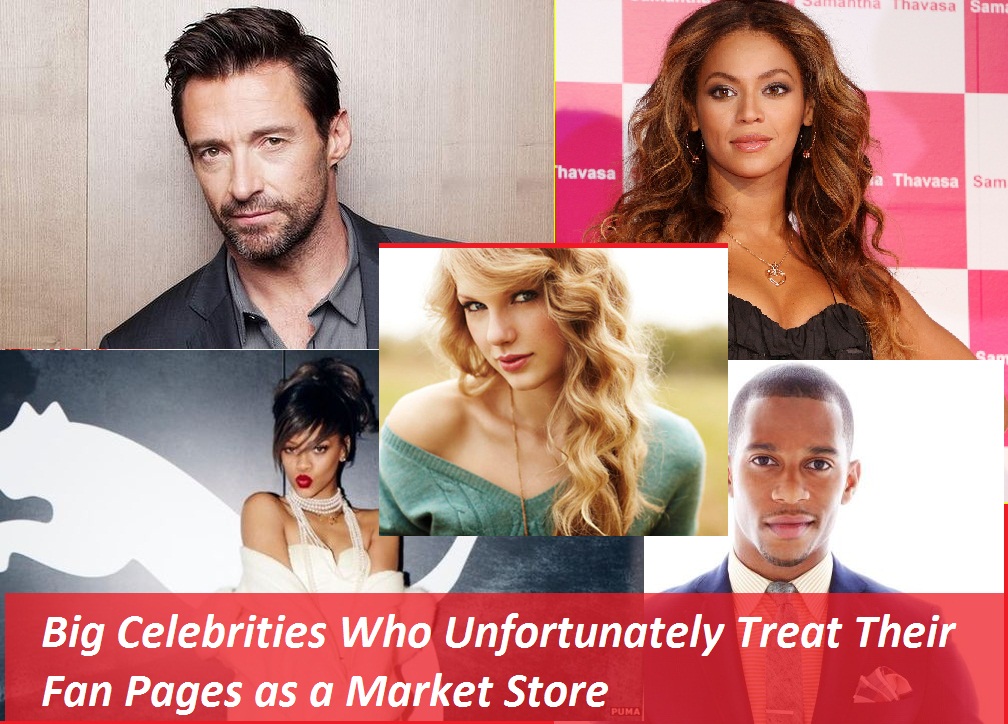 Big Celebrities Who Unfortunately Treat Their Fan Pages as a Market Store