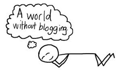 Reasons Why You Should Not Blog in 2014