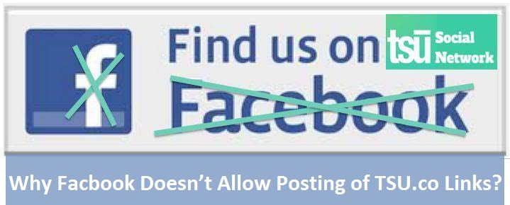 Why Facbook Doesn’t Allow Posting of TSU.co Links