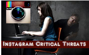Instagram Critical Threats TO USER PRIVACY